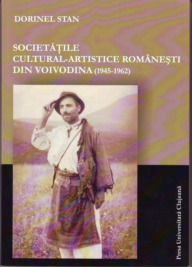 Book Cover: Societățile cultural-artistice românești din Voivodina (1945-1962)